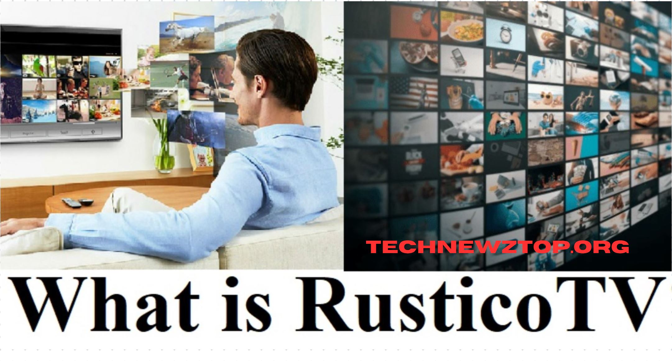 RusticoTV: A Streaming Revolution