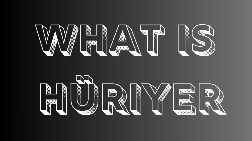 SEO-Optimized Article: Unveiling the Power of Hüriyer for Your Success
