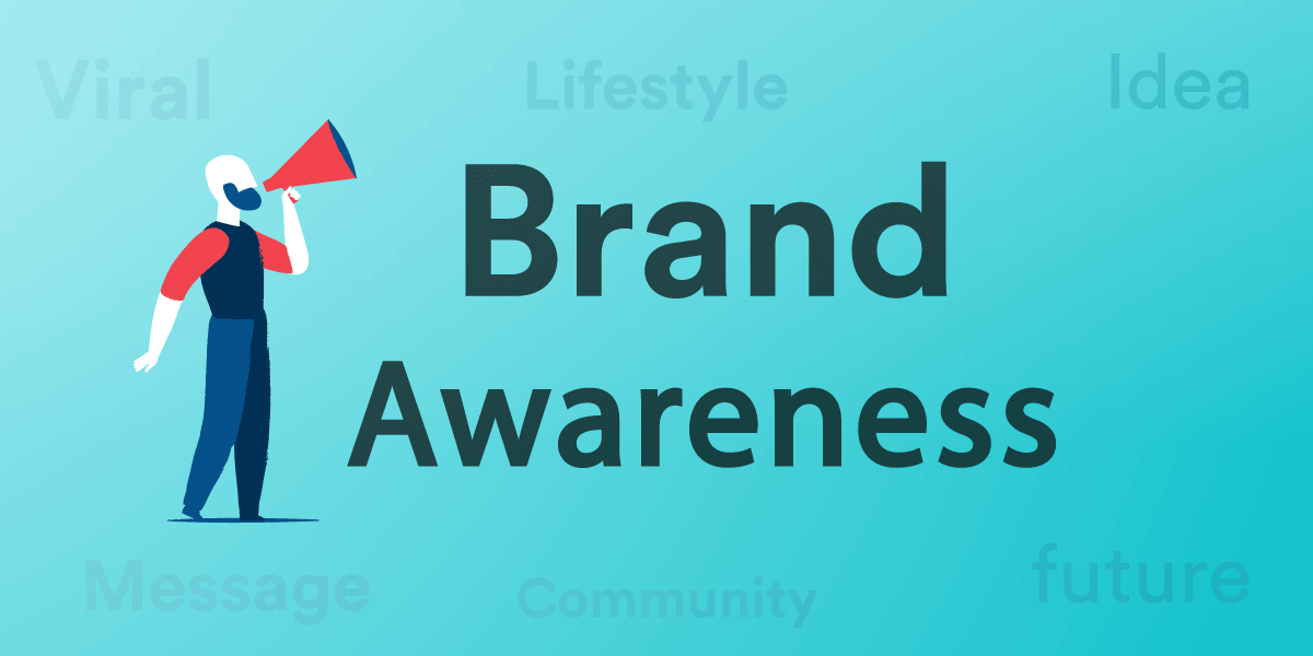 Understanding the Importance of Brand Awareness