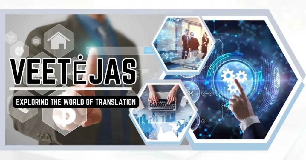 What is Veetėjas in the Lithuanian Language?