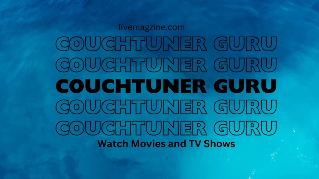 Couchtuner Guru: The Ultimate Guide to Streaming TV Shows and Movies
