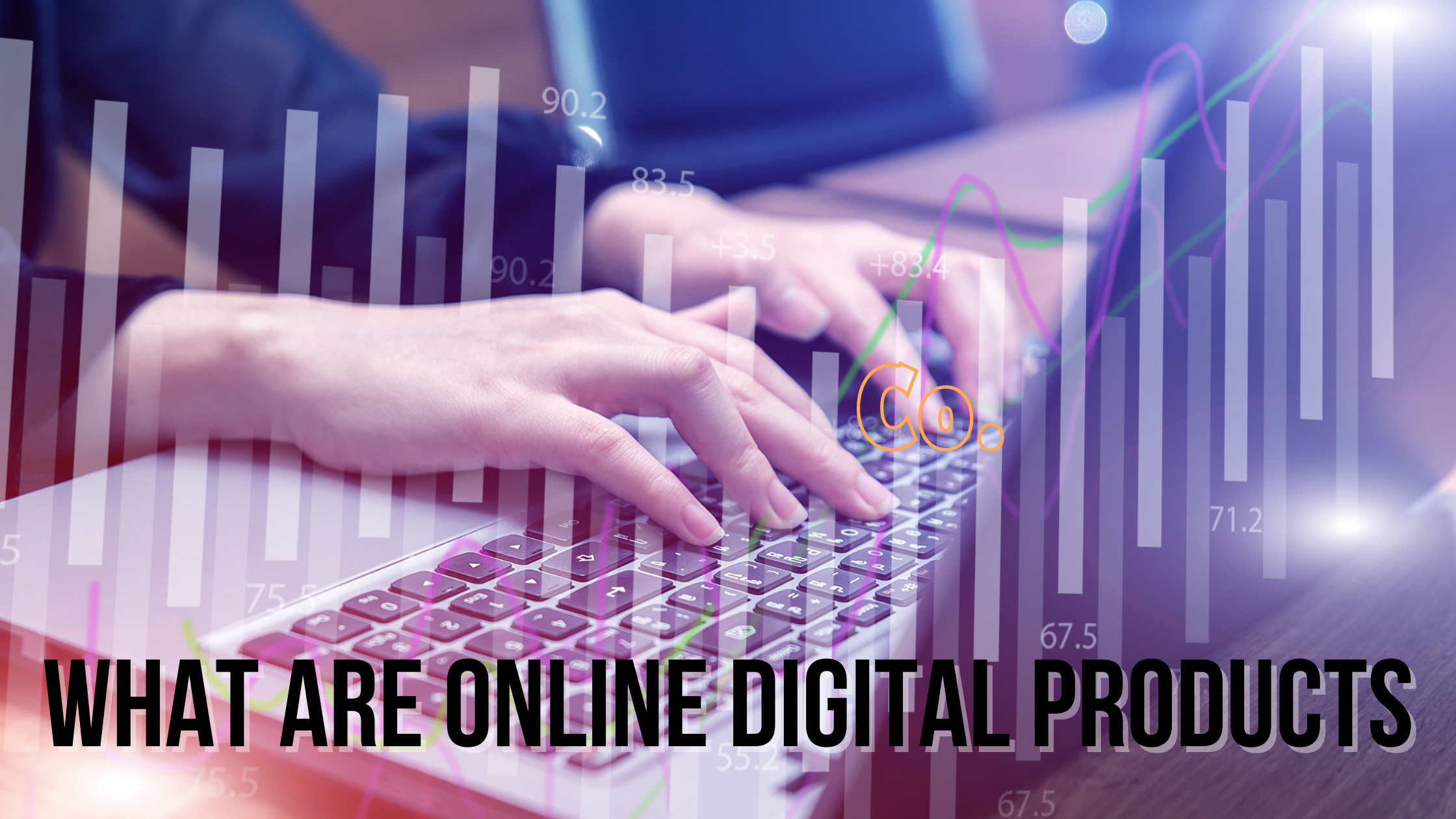 What are Online Digital Products