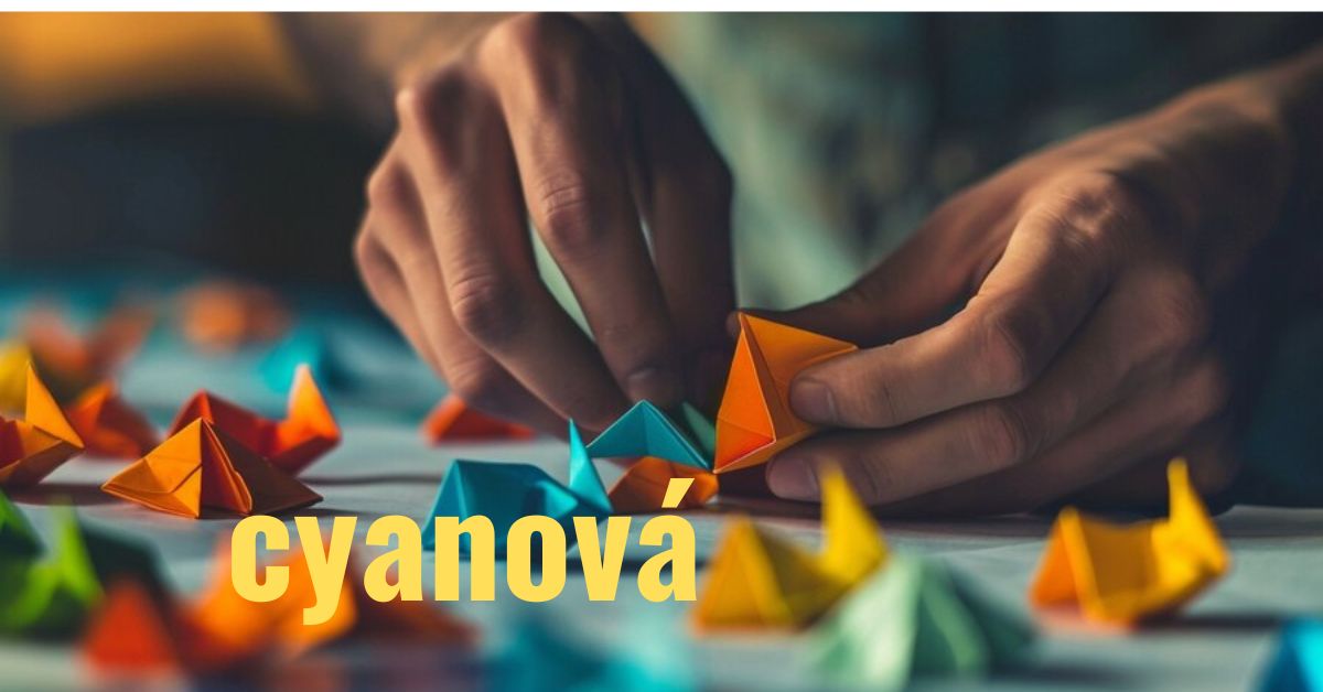 Cyanová: A Comprehensive Guide to the Blue Revolution