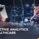 The Growing Importance of Predictive Analytics in The Healthcare