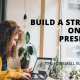 Building a Strong Online Presence for Small Businesses