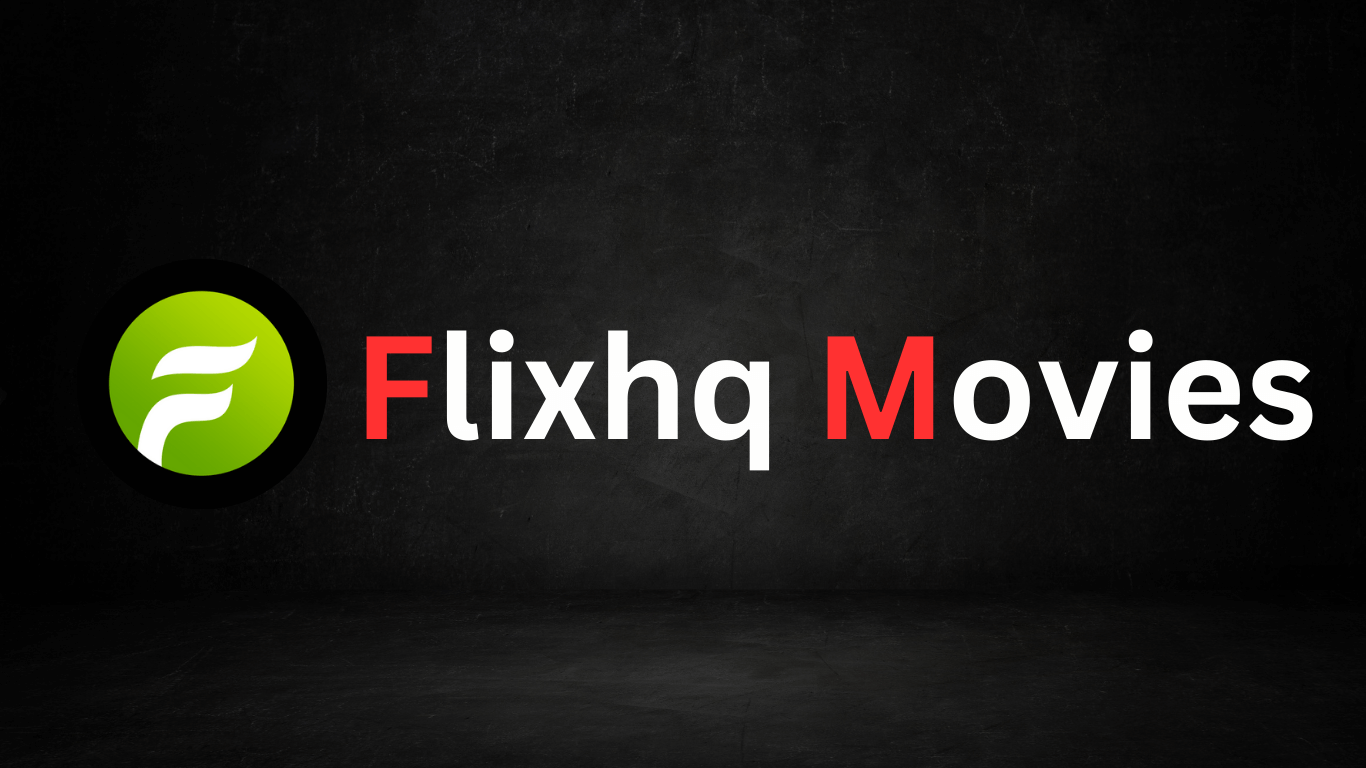 FlixHQ: Your Ultimate Destination for Online Streaming