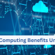 Cloud Computing Essentials: Unlocking the Benefits