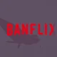 Banflix: The New Frontier of Streaming Entertainment